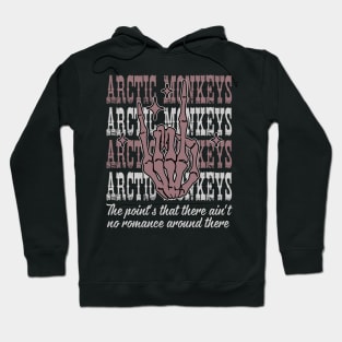 The Point's That There Ain't No Romance Around There Funny Hand Hoodie